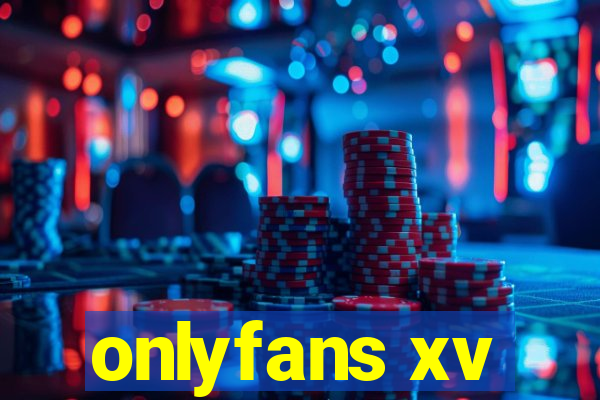 onlyfans xv